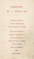 Déjeuner du 1er janvier 1901<br />Présidence de la République<br /><br />Omelette aux Rognons<br />Filets de Sole Marguery<br />Tournedos Rossini aux Truffes<br />Poulet sauté Parmentier<br />Côtelettes d‘Agneau Soubise<br />Faisans truffés rôtis<br />Pâté de Foie gras à la Gelée<br />Salade de Laitue<br />Cèpes à la Bordelaise<br />Glace<br />Petits Gâteaux