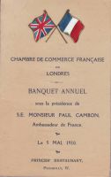 5 mai 1910 Chambre de Commerce Française de Londres Banquet annuel sous la Présidence de S.E. Monsieur Paul Cambon (Ambassadeur de France)
