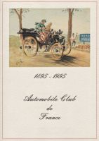 Automobile Club de France<br /> L‘A.C.F.  fondé en 1895 par le comte de Dion et le baron Etienne de Zuylen.
